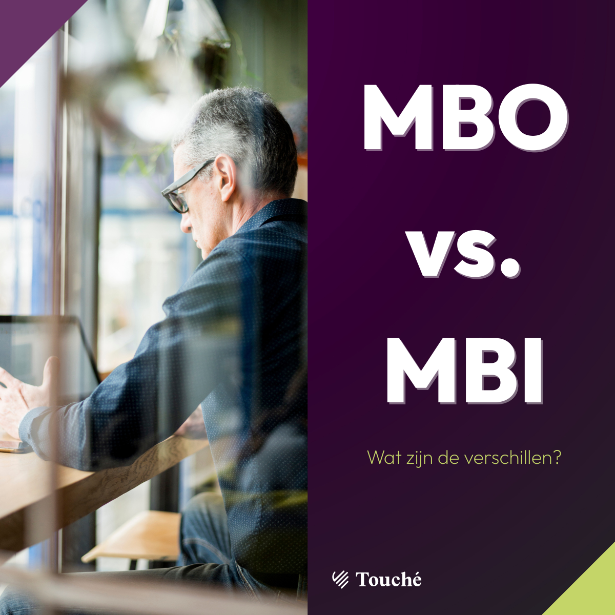 MBO vs. MBI